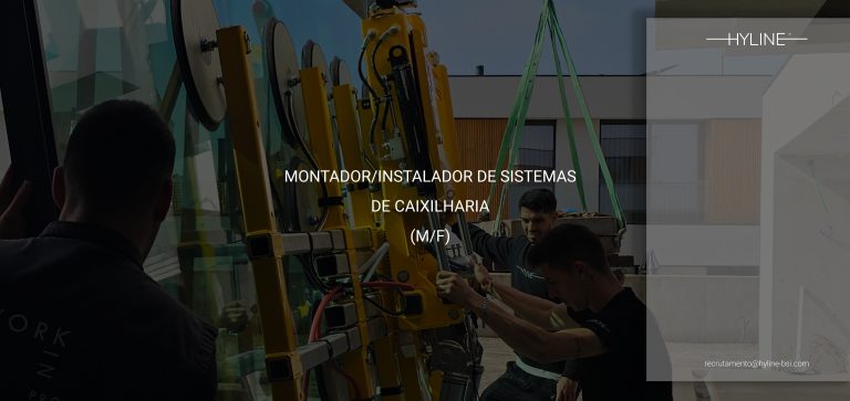 BBG-OFERTA-DE-EMPREGO-HYLINE-Montador-Instalador-de-sistemas-de-caixilharia